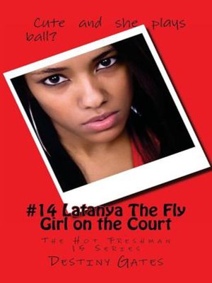 cover image of #14 Latanya the Fly Girl on the Court